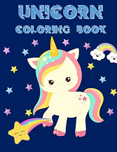 UNICORN Coloring Book Various Collection of Fabulous Designs of Unicorns with Convenient 8.5X11 Large Size Pages for Kids