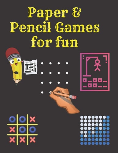 Paper & Pencil Games for Fun 2 Player Activity Book.Fun Activities for Family Time, Kids, Teens and Adults.- Tic-Tac-Toe, Dots and Boxes - Noughts And Crosses (X and O) - Hangman - Connect Four .