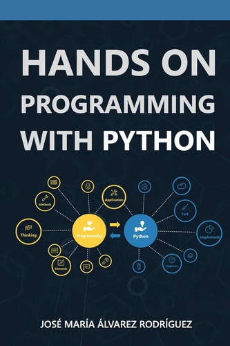 Hands on Programming with Python Theory and Practice