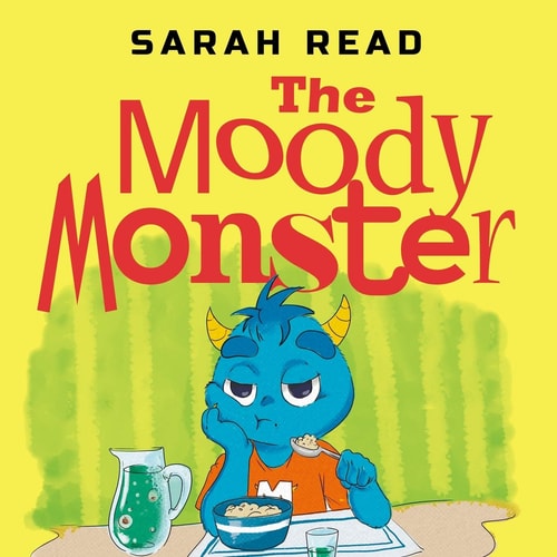The Moody Monster (Сhildren's Books About Emotions & Feelings, Kids Ages 3 5, Preschool, Kindergarten)