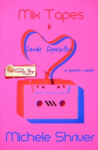 Mix Tapes & Candy Cigarettes