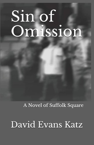 Sin of Omission A Novel of Suffolk Square