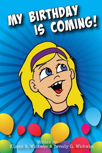 My Birthday is Coming!