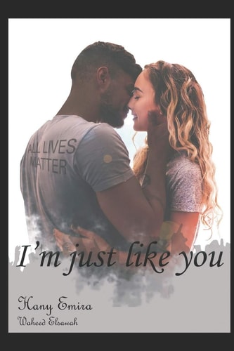 I'm Just Like You