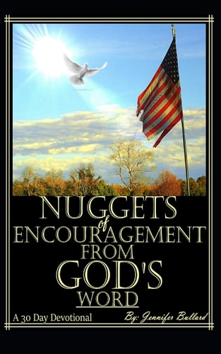 Nuggets of Encouragement from God's Word A 30-Day Devotional