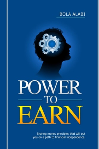 Power to Earn Sharing Money Principles that Will Put You on a Path to Financial Independence