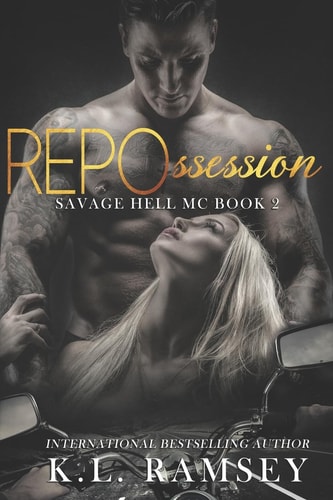 REPOssession Savage Hell MC Book 2