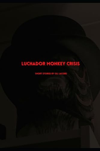 Luchador Monkey Crisis