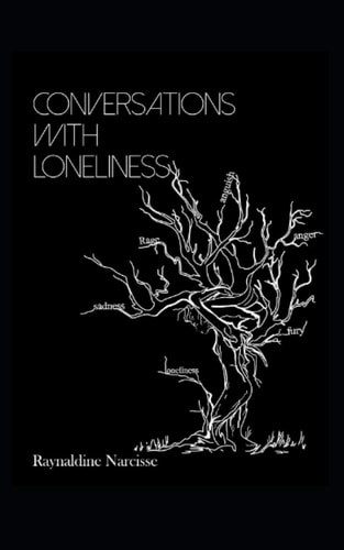 Conversations With Loneliness