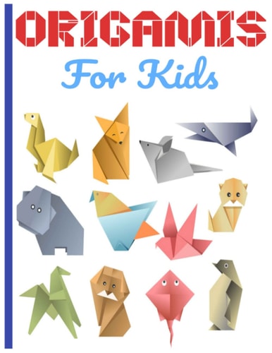 Origamis for Kids Color Book Origami Paper for Kids Under 8 Ideal for a Gift