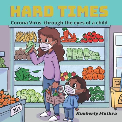 Hard Times Corona Virus