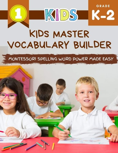 Kids Master Vocabulary Builder Montessori Spelling Word Power Made Easy The Big Colorful Book of Learning Resources Basic Vocabulary Photo Cards. Practice Phonics Workbook with Vocabulary Cartoons Elementary Edition Exercises for Kindergarten, Grade 1,2,