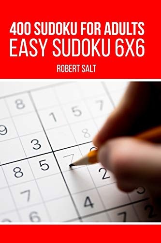 400 Sudoku for Adults Easy Sudoku 6x6