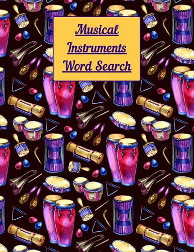 Musical Instruments Word Search Puzzle Activity Book for Musically Inclined Adults and Kids