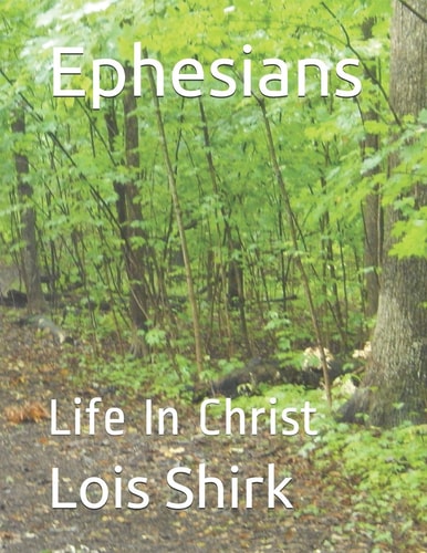 Ephesians Life In Christ
