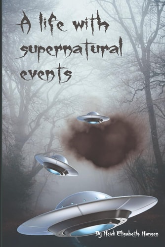 A Life with Supernatural Events