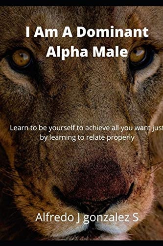 I Am A Dominant Alpha Male I Welcome You to this World of Knowledge Compiled from Experts in the Art of Seduction.