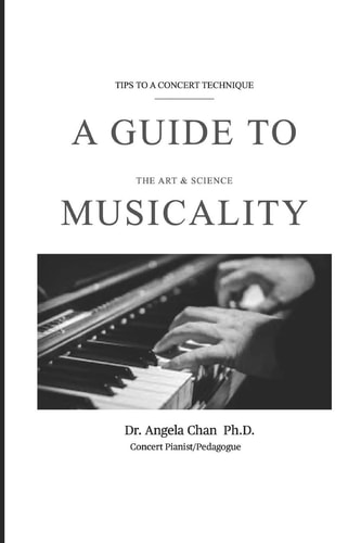 A Guide to Musicality The Art and Science