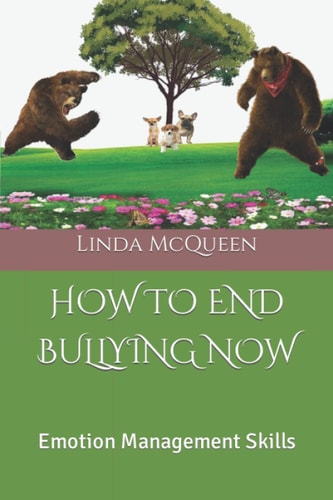How to End Bullying Now Emotion Management Skills