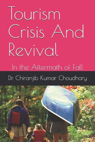 Tourism Crisis And Revival In the Aftermath of Fall