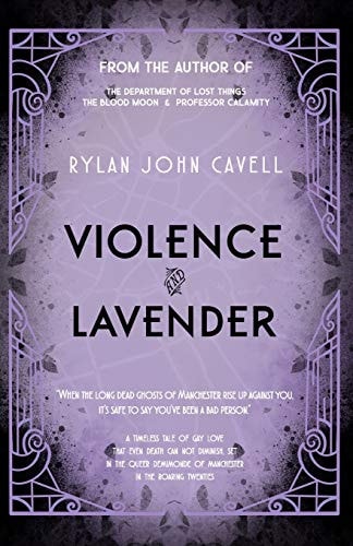 Violence and Lavender