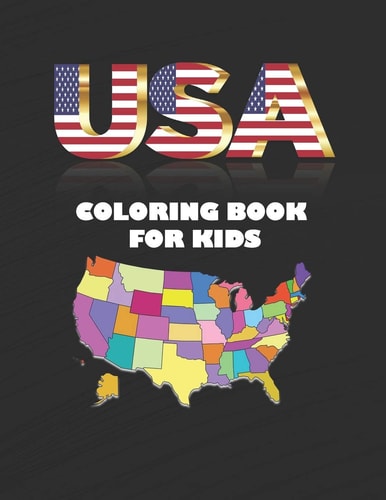 USA Coloring Book for Kids Coloring Book for Toddlers, US States with Maps and Flags