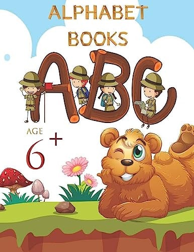 Alphapet Books Age 6+ Learning how to Writ Alphabet for Toddler and Pre-school (8.5x11 - 54 Handwriting Practice Paper)