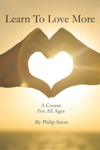 Learn To Love More A Course For All Ages