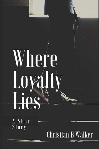 Where Loyalty Lies