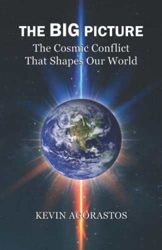 The Big Picture The Cosmic Conflict That Shapes Our World