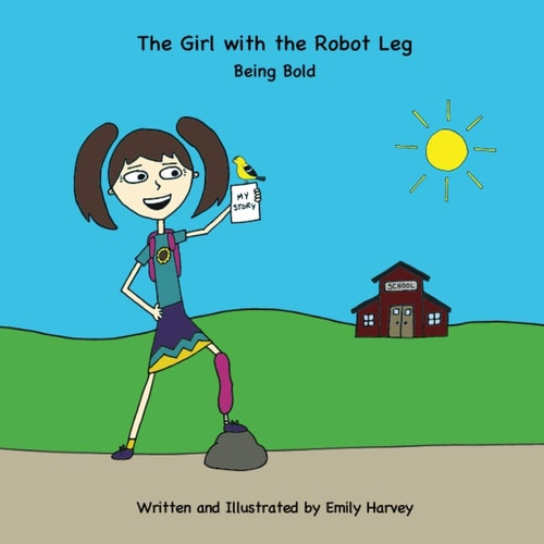 The Girl with the Robot Leg Being Bold