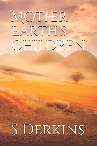 Mother Earth's Children