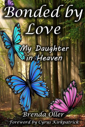 Bonded by Love My Daughter in Heaven