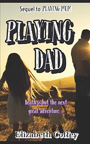 Playing Dad Sequel to Playing Mum