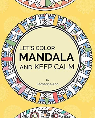 Let's Color Mandala and Keep Calm