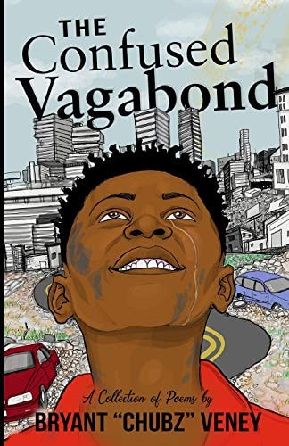 The Confused Vagabond A Collection of Poems