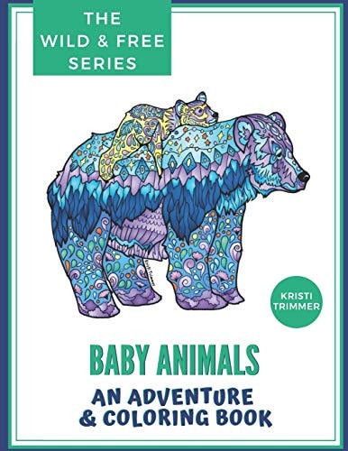 Baby Animals An Adventure & Coloring Book