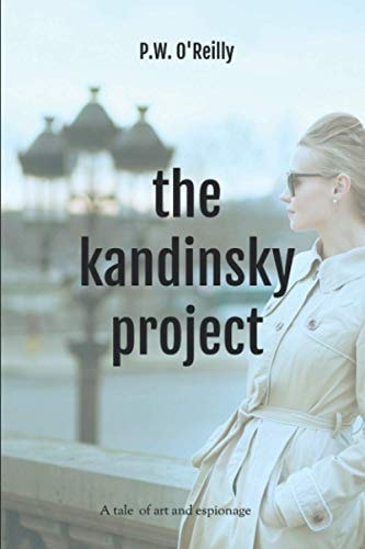 KANDINSKY PROJECT A Tale of Art and Espionage