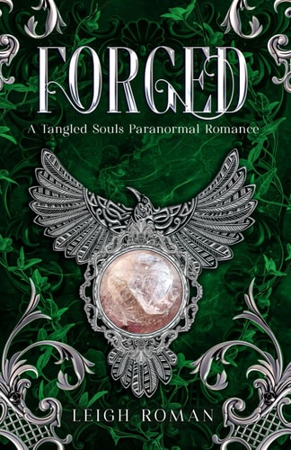 Forged A Tangled Souls Paranormal Romance