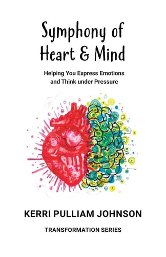 Symphony of Heart & Mind Helping You Express Emotions and Think Under Pressure
