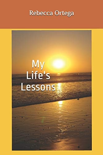 My Life's Lessons