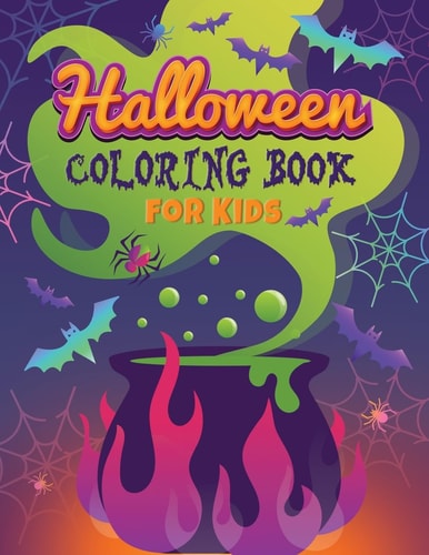 Halloween Coloring Book For Kids 40 Big, Fun & Spooky Images, Ages 4-8, 8.5 X 11 Inches (21.59 X 27.94 Cm)