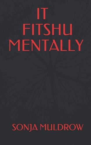 It Fitshu Mentally