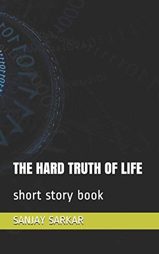The Hard Truth of Life Short Story Book