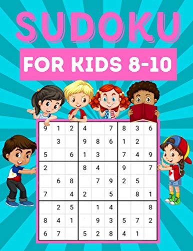 Sudoku for Kids 8-10 200 Sudoku Puzzles for Kids Ages 8-10 with Instructions and Answers - Large Size