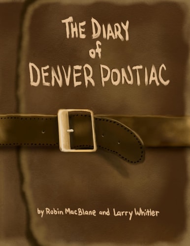 The Diary Of Denver Pontiac