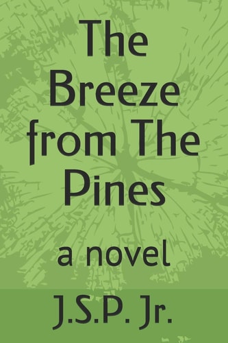 The Breeze from The Pines