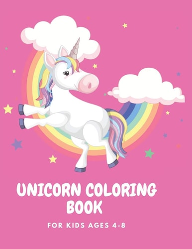 Unicorn Coloring Book for Kids Lovely Unicorn Coloring Book for Kids Ages 4-8