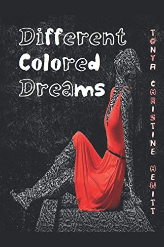Different Colored Dreams