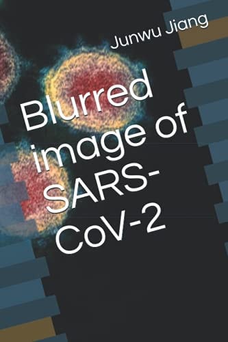 Blurred Image of SARS-CoV-2